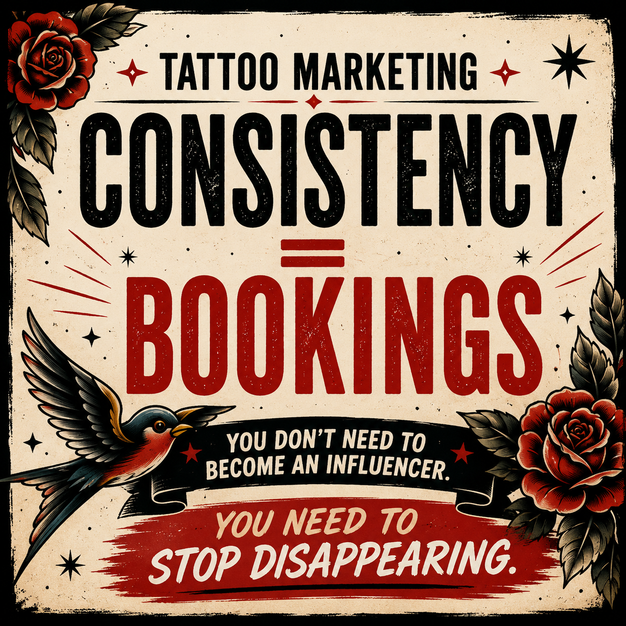 Tattoo Marketing: Consistency = Bookings